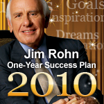 Reach All Your Goals in 2010 with The Jim Rohn One-Year Success Plan!