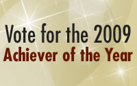 Vote for the 2009 Achiever of the Year