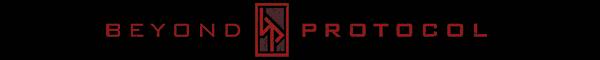 Beyond Protocol Beyond Protocol